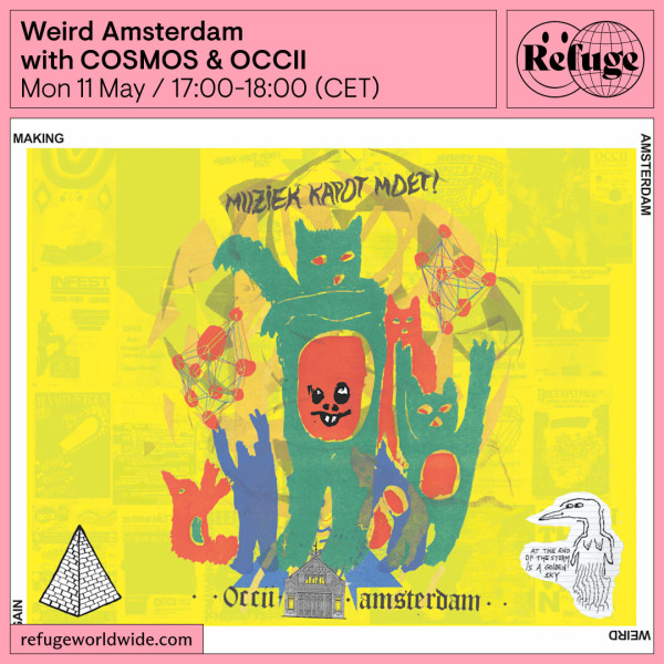 COSMOS on Refuge Worldwide – Weird Amsterdam and Indonesian Psych Rock